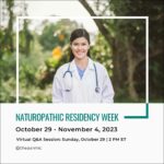 Naturopathic Residency Week and Virtual Q&A Session Oct 29, 2023