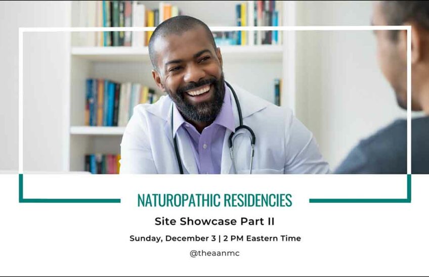 Naturopathic Residency Site Showcase Part II Dec 3, 2023